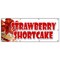 Signmission STRAWBERRY SHORTCAKE BANNER SIGN bakery cake cookies pastry bread B-96 Strawberry Shortcake - alternate 1